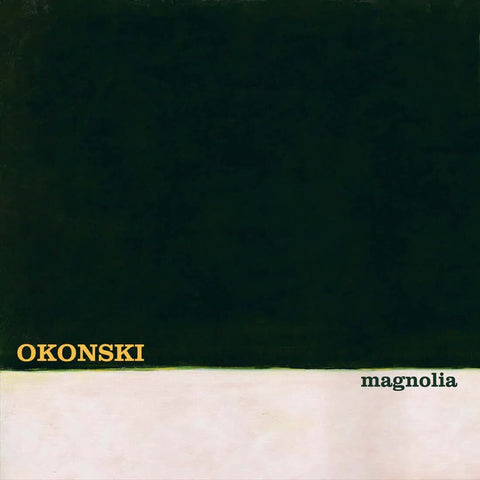 Okonski - Magnolia - Artists Okonski Genre Soul-Jazz, Soul, Jazz Release Date 24 Feb 2023 Cat No. CLMN12053LP Format 12" Vinyl - Colemine Records - Colemine Records - Colemine Records - Colemine Records - Vinyl Record