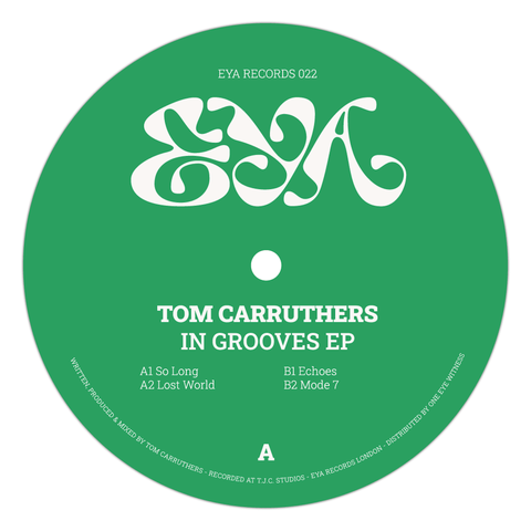 Tom Carruthers - In Grooves - Artists Tom Carruthers Genre House, Techno Release Date 17 Mar 2023 Cat No. EYA022 Format 12" Vinyl - EYA Records - EYA Records - EYA Records - EYA Records - Vinyl Record