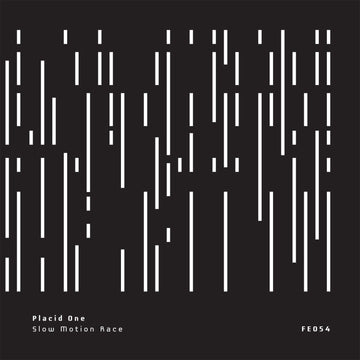 Placid One - Slow Motion Race - Artists Placid One Genre Acid, Breakbeat Release Date 1 Jan 2021 Cat No. FE054 Format 12