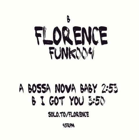 Florence - 'Funk004' Vinyl - Artists Florence Genre Funk & Soul, Edits Release Date 29 Jul 2022 Cat No. FF004 Format 7" Vinyl - Florence Funk - Florence Funk - Florence Funk - Florence - 'Funk004' Vinyl - Florence Funk - Florence Funk - Vinyl Record