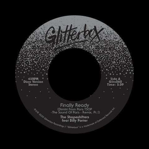 The Shapeshifters ft. Billy Porter - Finally Ready - Artists The Shapeshifters, Billy Porter Style Nu-Disco Release Date 1 Jan 2020 Cat No. GLITS060 Format 7" Vinyl - Glitterbox - Glitterbox - Glitterbox - Glitterbox - Vinyl Record