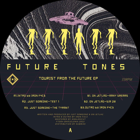 Various - 'Tourists From The Future' Vinyl - Artists Various Genre Tech House, Acid Release Date 7 Oct 2022 Cat No. FT004 Format 12" Vinyl - Future Tones - Future Tones - Future Tones - Future Tones - Vinyl Record