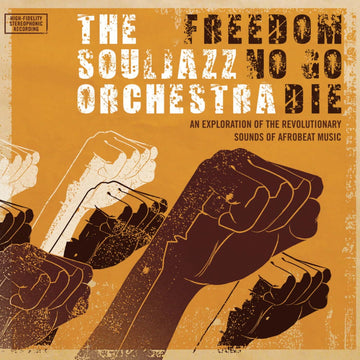 The Souljazz Orchestra - 'Freedom No Go Die (Do Right 20 Edition)' Vinyl - Artists The Souljazz Orchestra Genre Afrobeat Release Date 10 June 2022 Cat No. DR091LP Format 2 x 12
