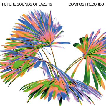 Various - Future Sounds Of Jazz, Vol. 15 - Artists Class Compliance, Cotonete, Typesun, Ben Sturm Genre Broken Beat, Nu-Jazz Release Date January 28, 2022 Cat No. CPT5821 Format 4 x 12