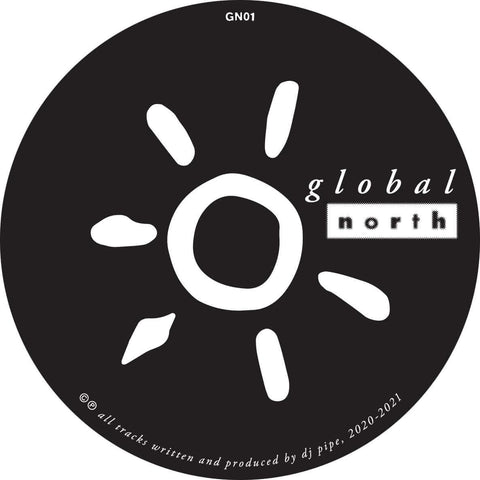 DJ Pipe - 'Deeply Floored' Vinyl - Artists DJ Pipe Genre Tech House Release Date 21 January 2022 Cat No. GN01 Format 12" Vinyl - Global North - Global North - Global North - Global North - Vinyl Record