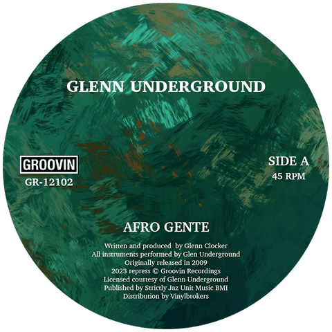 Glenn Underground - Afro Gente / 7th Trumpet - Artists Glenn Underground Genre Deep House, Latin Release Date 24 Feb 2023 Cat No. GR12102 Format 12" Vinyl - Groovin Recordings - Groovin Recordings - Groovin Recordings - Groovin Recordings - Vinyl Record