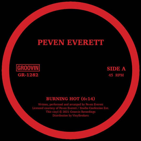 Peven Everett - Burning Hot (Vinyl) - Peven Everett - Burning Hot (Vinyl) - "Burning Hot" is one of the hottest tune from Peven's discography, one of the biggest anthem in the NY dancefloor since the Summer of 2010. On the B-side "Burning Groove", an unre - Vinyl Record