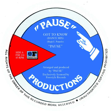 Pause - Got to Know - Artists Pause Genre Electro Funk, Reissue Release Date 14 Apr 2023 Cat No. FSR114 Format 12