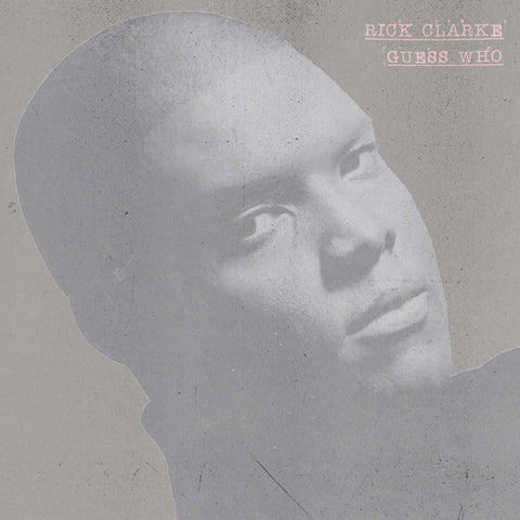 Rick Clarke - Guess Who - Artists Rick Clarke Genre Street Soul, Reissue Release Date 7 Apr 2023 Cat No. FSRLP142 Format 12" Vinyl - Freestyle Records - Vinyl Record
