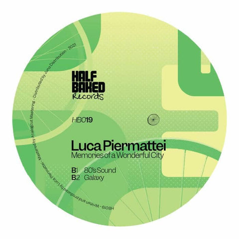 Luca Piermattei - Memories Of A Wonderful City (Vinyl) - Since launching a few years back, Half Baked Records has consistently served up high quality fare from a mixture of underground heroes and rising stars. We'd put Luca Piermattei in the latter catego - Vinyl Record