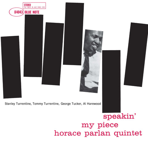 Horace Parlan - Speakin My Piece - Artists Horace Parlan Genre Jazz, Bop, Reissue Release Date 17 Feb 2023 Cat No. 4859550 Format 12" 180g Vinyl - Gatefold - Decca (UMO) / Jazz / Blue Note - Decca (UMO) / Jazz / Blue Note - Decca (UMO) / Jazz / Blue Note - Vinyl Record