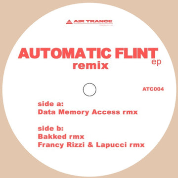 Automatic Flint EP - The Remixes (Vinyl) - Automatic Flint EP - The Remixes - Finally the reinterpretation of the original 1995 project, with the duo Data Memory Access alias Giammarco Orsini & Jacopo Latini after the extraordinary Mood Waves, accompanied Vinly Record