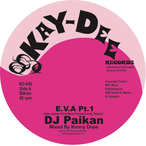 DJ Paikan - E.V.A. - Artists DJ Paikan Genre Funk, Breaks Release Date 10 Mar 2023 Cat No. KD045 Format 7" Vinyl - Kay-Dee Records - Kay-Dee Records - Kay-Dee Records - Kay-Dee Records - Vinyl Record
