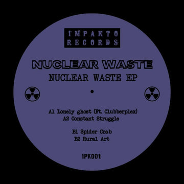 Nuclear Waste - Nuclear Waste - Artists Nuclear Waste Genre House, Techno Release Date January 17, 2022 Cat No. IPK001 Format 12