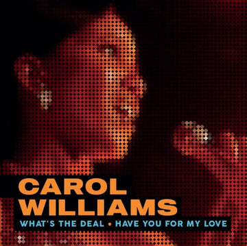 Carol Williams - What's The Deal - Artists Carol Williams Genre Disco, Reissue Release Date 21 Apr 2023 Cat No. BTBS12001 Format 12