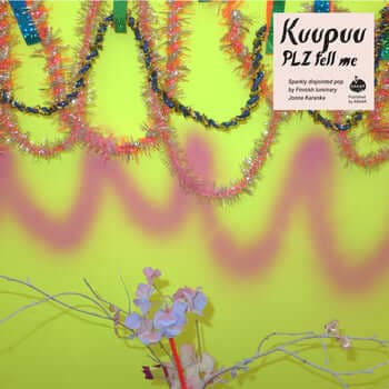 Kuupuu - Plz Tell Me LP - Kuupuu - Plz Tell Me (Vinyl) - As part of legendary groups such as Avarus, Hertta Lussu Ässä and Olimpia Splendid, Jonna Karanka has been a key player in the Finnish underground for most of this century. Through her Kuupuu alias, - Vinyl Record