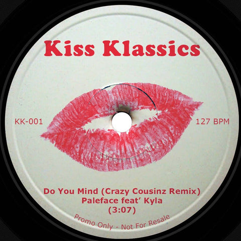 Paleface & Kyla / Drake - Do You Mind (Crazy Cousinz Remix) - Artists Paleface & Kyla / Drake Genre UK Funky, R&B Release Date 1 Jan 2021 Cat No. KK-001 Format 7" Vinyl - Kiss Klassics - Vinyl Record