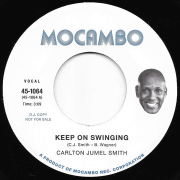 Carlton Jumel Smith - Keep On Swinging - Artists Carlton Jumel Smith Genre Soul, Funk Release Date 2 Jun 2023 Cat No. 451064 Format 7