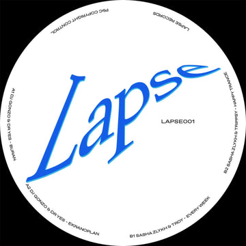 Various (DJ Gonzo & Dr. Yes, Sasha Zlykh…) - LAPSE001 (Vinyl) - Various (DJ Gonzo & Dr. Yes, Sasha Zlykh…) - LAPSE001 (Vinyl) - The first release on Lapse Records welcomes DJ Gonzo & Dr. Yes, aka Klein / Melchner, and Sasha Zlykh for a four track Split EP Vinly Record