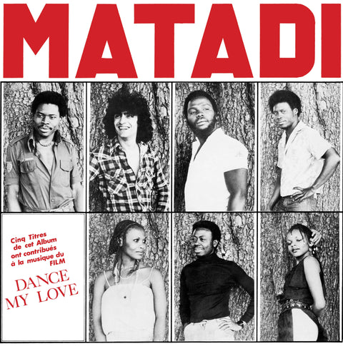 Matadi - Dance My Love - Artists Matadi Genre Afro Disco, Funk, Reissue Release Date 14 Apr 2023 Cat No. LFRK01 Format 12" Vinyl - La Freak - Vinyl Record