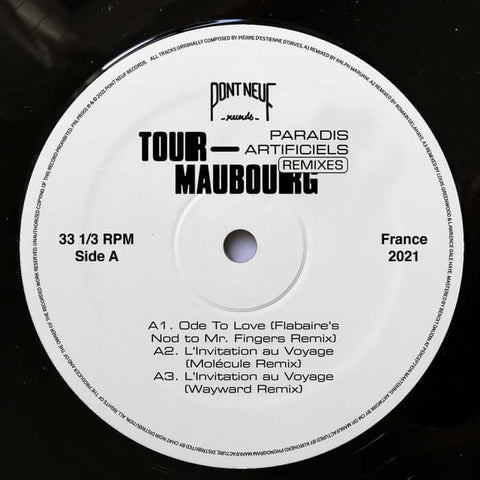 Tour-Maubourg - Paradis Artificiels (Remixes) - Artists Tour-Mauborg Genre House, Deep House Release Date 8 April 2022 Cat No. PNLPR001 Format 12" Vinyl - Pont Neuf Records - Vinyl Record