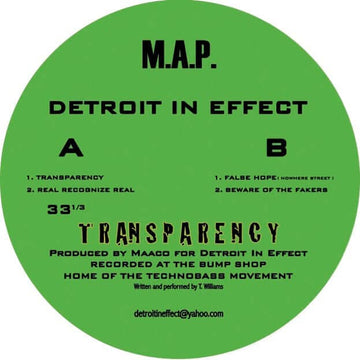 Detroit In Effect - Transparency - Artists Detroit In Effect Genre Electro Release Date 24 Feb 2023 Cat No. MAP016 Format 12