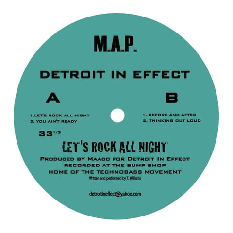 Detroit In Effect - 'Let's Rock All Night' Vinyl - Artists Detroit In Effect Genre Electro Release Date 11 Nov 2022 Cat No. MAP017 Format 12" Vinyl - MAP - Vinyl Record