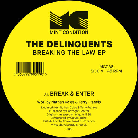 The Delinquents - Breaking The Law - Artists The Delinquents Genre Tech House, Reissue Release Date 3 Feb 2023 Cat No. MC058 Format 12" Vinyl - Mint Condition - Mint Condition - Mint Condition - Mint Condition - Vinyl Record