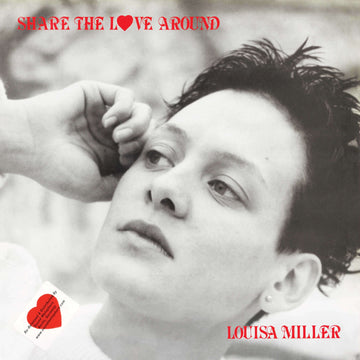 Louisa Miller - Share The Love Around - Artists Louisa Miller Genre Lovers Rock, Reissue Release Date 28 Sept 2022 Cat No. MISSYOU009 Format 12