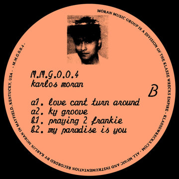 Karlos Moran - MMG004 - Some lovely deep lush house tunes on this one! Karlos Moran continues to release more bonafide classic US Deep House music on his own Moran Music Group label (which was started for him especially by the people behind Klasse Wrecks) Vinly Record