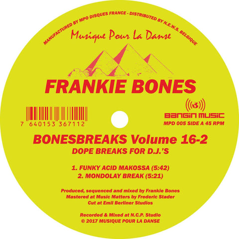 Frankie Bones - Bonebreaks Volume 16-2 - ArtistsFrankie Bones Genre Breakbeat, Breaks Release Date 24 December 2021 Cat No. MPD005 Format 12" Vinyl - Musique Pour La Danse - Musique Pour La Danse - Musique Pour La Danse - Musique Pour La Danse - Vinyl Record