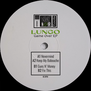 Lungo - Game Over - Artists Lungo Genre House Release Date 31 Mar 2023 Cat No. CNT009 Format 12