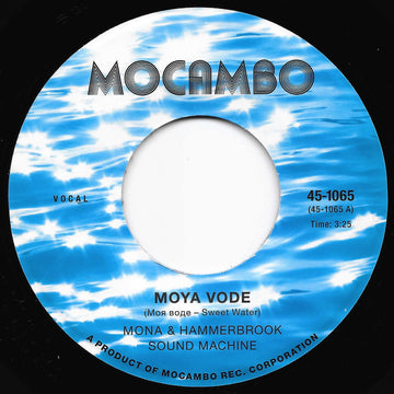 Mona & Hammerbrook Sound Machine - Moya Vode - Artists Mona & Hammerbrook Sound Machine Genre Funk Release Date 19 May 2023 Cat No. 451065 Format 7