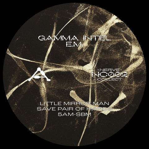 Gamma Intel - EM - Artists Gamma Intel Genre Techno, Electro, Bass, Breaks Release Date 24 Mar 2023 Cat No. NC002 Format 12" Vinyl - Nerve Collect - Nerve Collect - Nerve Collect - Nerve Collect - Vinyl Record