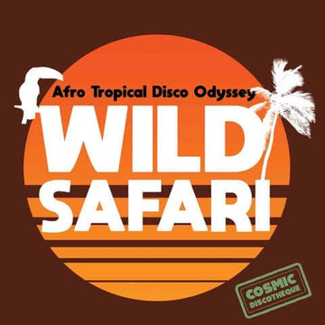 Various - Wild Safari - Afro Tropical Disco Odyssey (Vinyl) - The Afro-Tropical disco style is just one of the many funny sides of the entire Disco Music phenomena that raged throughout Europe in the magical 70s. This compilation collects 12 obscure track Vinly Record