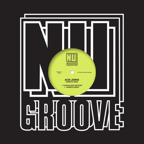 Acid Jerks - Remote Area - Artists Acid Jerks Genre Techno Release Date 3 December 2021 Cat No. NG120 Format 12" Vinyl - Nu Groove - Nu Groove - Nu Groove - Nu Groove - Vinyl Record