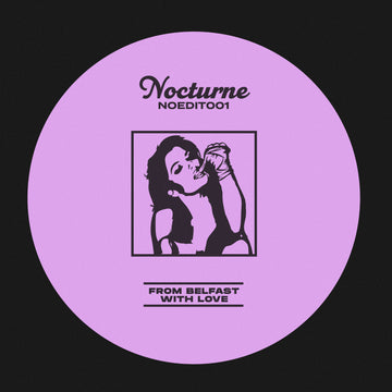 Unknown Artist - NOEDIT001 - Unknown Artist - NOEDIT001 - Four edits which have had been rinsed from Panorama Bar to Love International... - Nocturne Edits - Nocturne Edits - Nocturne Edits - Nocturne Edits Vinly Record