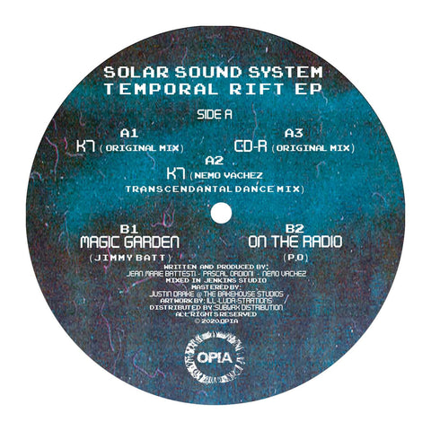 Sölar Sound System - Temporal Rift - Artists Sölar Sound System Nemo Vachez Genre Tech House Release Date 8 Nov 2022 Cat No. OPIA007 Format 12" Vinyl - Opia Records - Opia Records - Opia Records - Opia Records - Vinyl Record