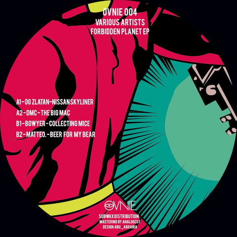 Various - Forbidden Planet - Artists OG Zlatan, DMC Genre Tech House Release Date 21 January 2022 Cat No. OVNIE004 Format 12" Vinyl - Ovnie - Ovnie - Ovnie - Ovnie - Vinyl Record