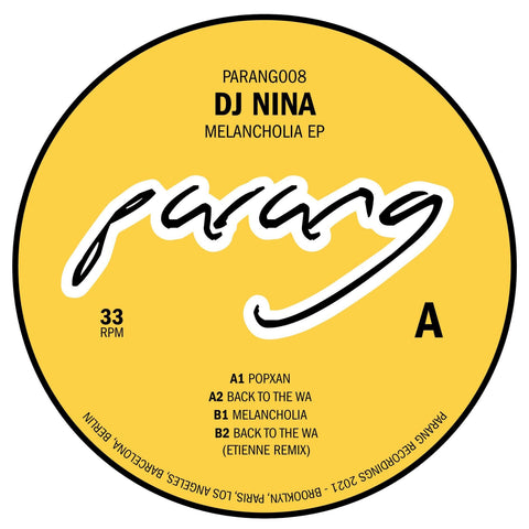 DJ Nina - 'Melancholia' Vinyl - Artists DJ Nina Genre Tech House Release Date March 11, 2022 Cat No. PARANG008 Format 12" Vinyl - Parang Recordings - Vinyl Record
