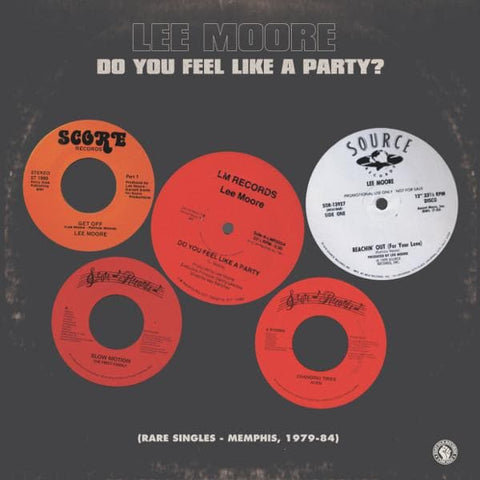 Lee Moore - Do You Feel Like A Party? (Rare Singles - Memphis 1979-1984) [2xLP] - Arkansas native, Lee Moore moved to Memphis in 1975 with only one goal in mind: to make it big in the music industry and to release music that would be played in New York, L - Vinyl Record
