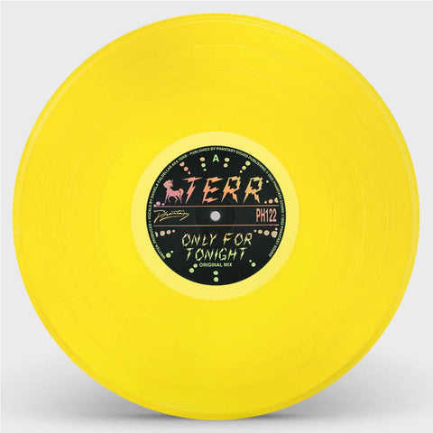 Terr - Only For Tonight - Artists Terr Genre Indie Dance Release Date 3 Feb 2023 Cat No. PH122 Format 12" Yellow Vinyl - Phantasy Sound - Phantasy Sound - Phantasy Sound - Phantasy Sound - Vinyl Record