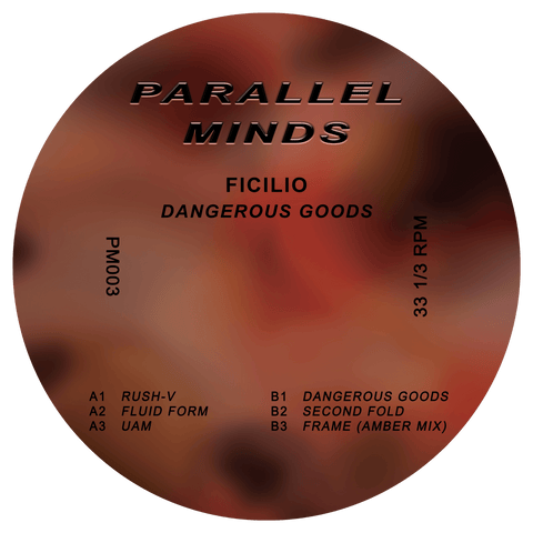 Ficilio - Dangerous Goods - Artists Ficilio Genre Techno, Dub, IDM Release Date 7 Oct 2022 Cat No. PM003 Format 12" Vinyl - Parallel Minds - Parallel Minds - Parallel Minds - Parallel Minds - Vinyl Record