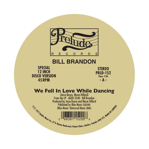 Bill Brandon / Lorraine Johnson - We Feel In Love While Dancing / The More I Get, The More I Want - Bill Brandon / Lorraine Johnson - We Feel In Love While Dancing / The More I Get, The More I Want - Prelude Records is easily one of THE most influential D - Vinyl Record