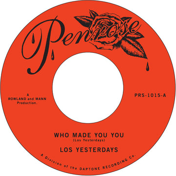 Los Yesterdays - Who Made You You / Louie Louie - Artists Los Yesterdays Genre Soul, R&B Release Date 24 Feb 2023 Cat No. PRS-1015 Format 7