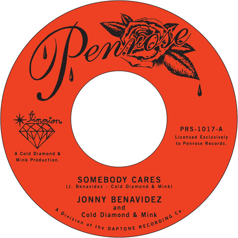 Jonny Benavidez - Somebody Cares / Slow Down Girl - Artists Jonny Benavidez Genre Soul, R&B Release Date 24 Feb 2023 Cat No. PRS-1017 Format 7" Vinyl - Penrose Records - Vinyl Record