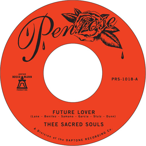 Thee Sacred Souls - Future Lover / For Now - Artists Thee Sacred Souls Genre Soul, R&B Release Date 24 Feb 2023 Cat No. PRS-1018 Format 7" Vinyl - Penrose Records - Penrose Records - Penrose Records - Penrose Records - Vinyl Record