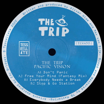The Trip - Pacific Vision - Artists The Trip Genre Tech House Release Date 9 Dec 2022 Cat No. TESS015 Format 12
