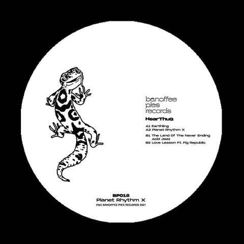 HearThuG - Planet Rhythm X - Banoffee Pies Records 18th release in the Original Series continues with another speaker hugger via a 4 track EP from HearThuG... - Banoffee Pies - Banoffee Pies - Banoffee Pies - Banoffee Pies - Vinyl Record