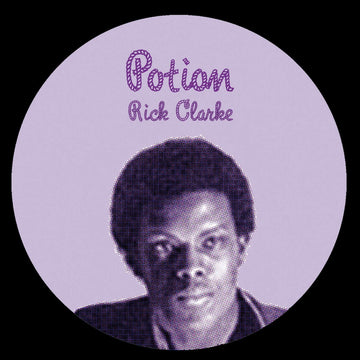 Rick Clarke - Potion - Artists Rick Clarke Genre Boogie Release Date 10 June 2022 Cat No. FSR108 Format 12